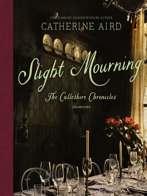 Title details for Slight Mourning by Catherine Aird - Available